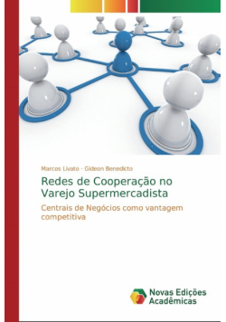 Redes de Cooperação no Varejo Supermercadista