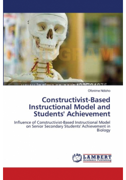 Constructivist-Based Instructional Model and Students' Achievement