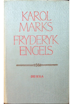 Marks i Engels Dzieła Tom 34