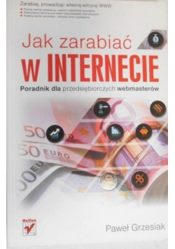 Jak zarabiać w internecie