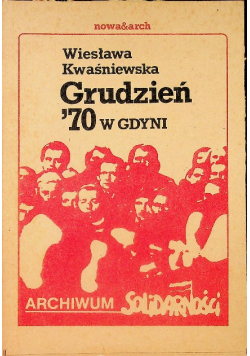 Grudzień '70 w Gdyni II obieg