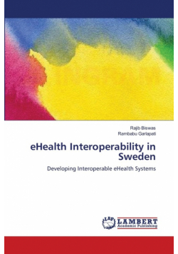 eHealth Interoperability in Sweden