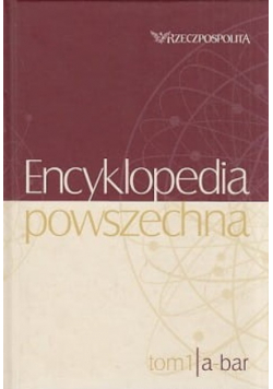 Encyklopedia Powszechna Tom 1
