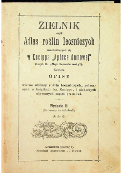 Zielnik czyli atlas roślin leczniczych ok. 1894 r.