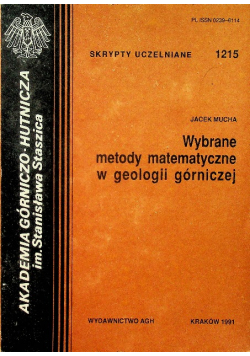 Wybrane metody matematyczne w geologii górniczej