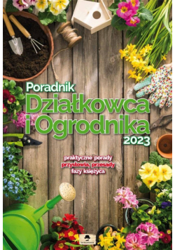 Kalendarz 2023 A3 Ścienny Poradnik Działkowca