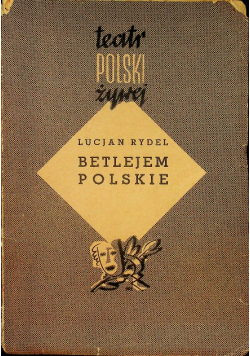 Betlejem Polskie 1938 r.