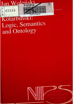Kotarbiński Logic Semantics and ontology