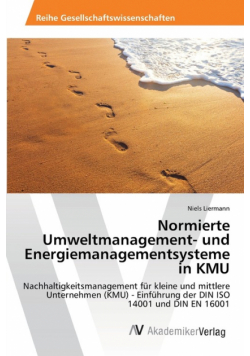 Normierte Umweltmanagement- und Energiemanagementsysteme in KMU