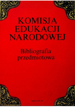 Komisja Edukacji Narodowej Bibliografia przedmiotowa