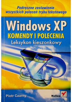 Windows XP komendy i polecenia