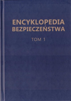 Encyklopedia Bezpieczeństwa Tom 1