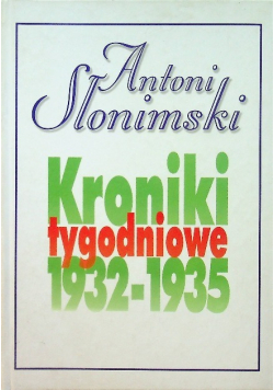 Kroniki tygodniowe 1932-1935