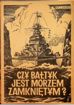 Czy Bałtyk jest morzem zamkniętym 1938 r.