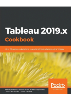 Tableau 2019.x Cookbook
