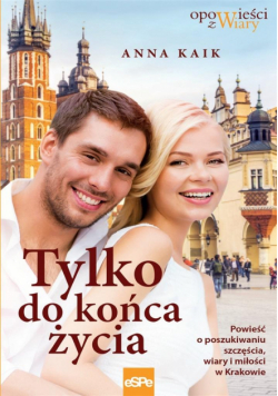 Tylko do końca życia