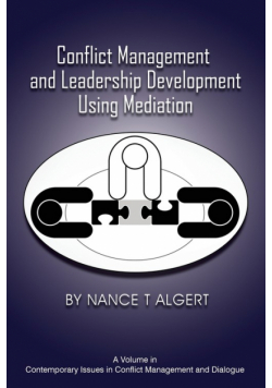 Conflict Management and Leadership Development Using Mediation