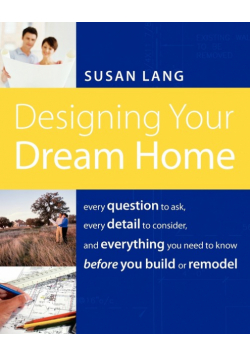 Designing Your Dream Home