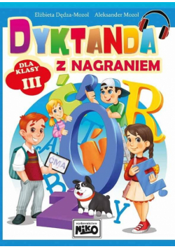 Dyktanda z nagraniem dla klasy III