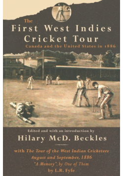 The First West Indies Cricket Tour