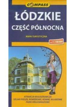 Mapa turystyczna -Łódzkie cz. północna 1:100 000