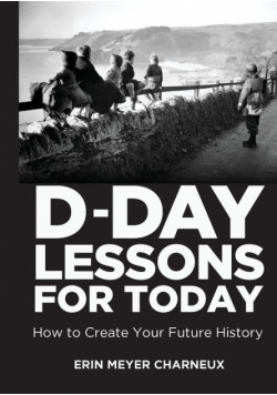 D-Day Lessons for Today