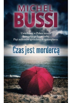 Czas jest mordercą