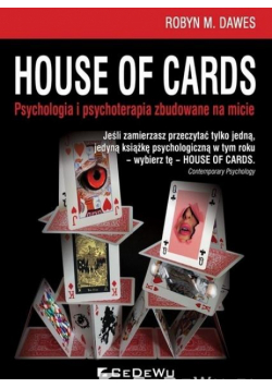House of Cards. Psychologia i psychoterapia zbudow