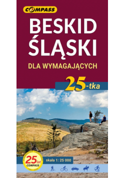 Beskid Śląski dla wymagających Wyd 2 / Compass