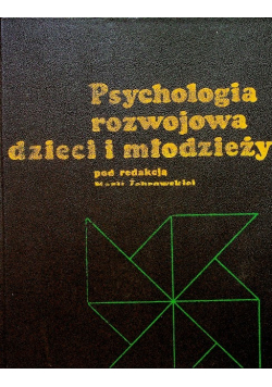 Psychologia rozwojowa dzieci i młodzieży