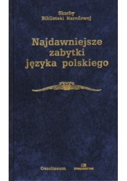 Najdawniejsze zabytki języka polskiego