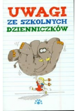 Uwagi ze szkolnych dzienniczków