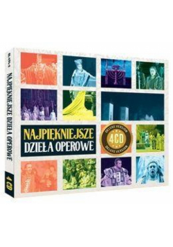 Najpiękniejsze dzieła operowe CD