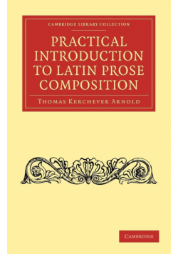 Practical Introduction to Latin Prose Composition