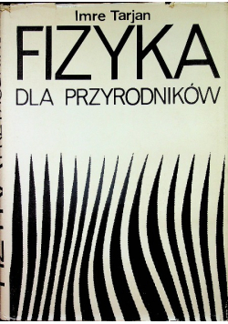 Fizyka dla przyrodników