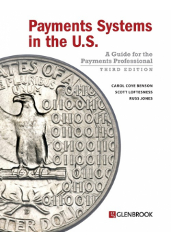 Payments Systems in the U.S. - Third Edition