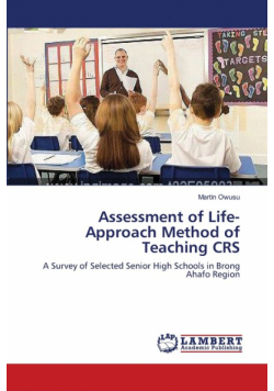 Assessment of Life-Approach Method of Teaching CRS