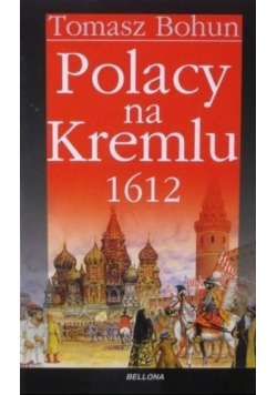 Polacy na Kremlu 1612