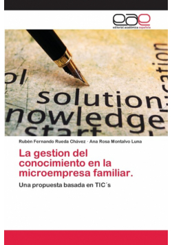 La gestion del conocimiento en la microempresa familiar.