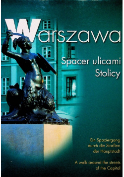 Warszawa spacer ulicami Stolicy