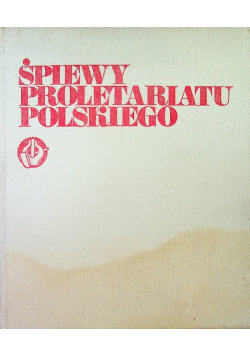 Śpiewy Proletariatu Polskiego