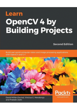 Learn OpenCV 4 by Building Projects
