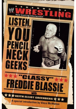 The Legends of Wrestling - "Classy" Freddie Blassie