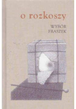 O rozkoszy wybór fraszek