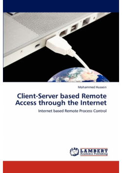 Client-Server based Remote Access through the Internet