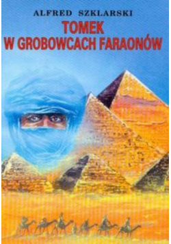 Tomek w grobowcach faraonów