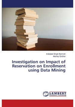 Investigation on Impact of Reservation on Enrollment using Data Mining