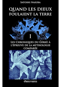 Quand les dieux foulaient la terre I