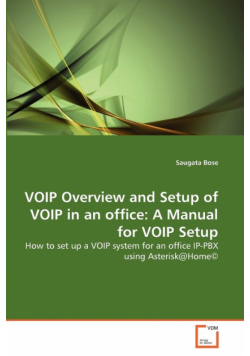 VOIP Overview and Setup of VOIP in an office
