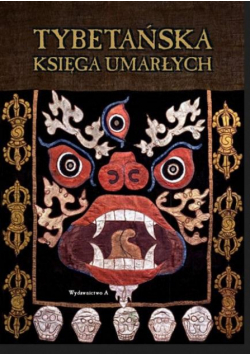 Tybetańska księga umarłych w.10